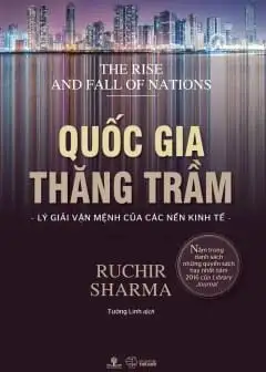 Ảnh Quốc Gia Thăng Trầm - Lý Giải Vận Mệnh Của Các Nền Kinh Tế
