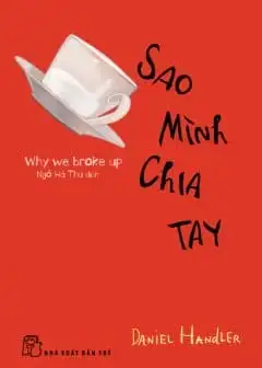 Sao Mình Chia Tay