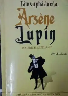 Ảnh Tám Vụ Phá Án Của Arsene Lupin