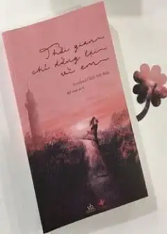 Ảnh Thời Gian Chỉ Dừng Lại Vì Em