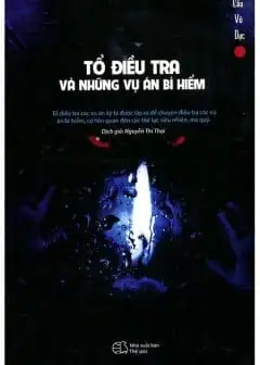 Ảnh Tổ Điều Tra Và Những Vụ Án Bí Hiểm