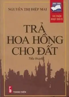 Ảnh Trả Hoa Hồng Cho Đất