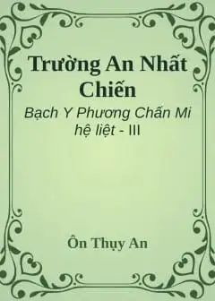 Ảnh Trường An Nhất Chiến