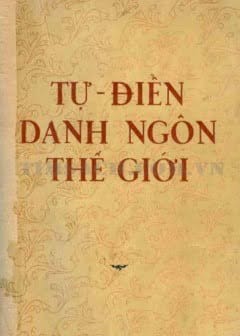 Ảnh Tự - Điển Danh Ngôn Thế Giới