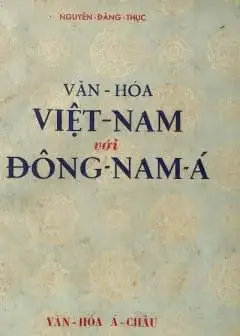 Ảnh Văn Hóa Việt Nam Với Đông Nam Á