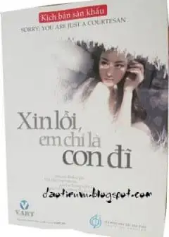 Xin Lỗi, Em Chỉ Là Con Đĩ