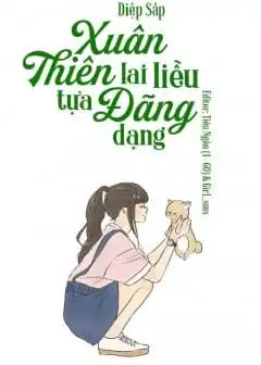 Xuân Thiên Lai Liễu Tựu Đãng Dạng