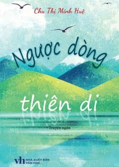 Tổng Hợp Truyện Ngắn Chu Thị Minh Huệ