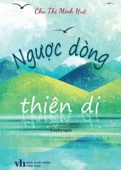 Ảnh Tổng Hợp Truyện Ngắn Chu Thị Minh Huệ