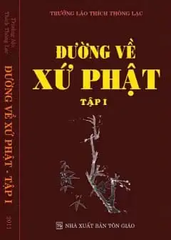 Ảnh Đường Về Cõi Phật - Xứ Phật Huyền Bí