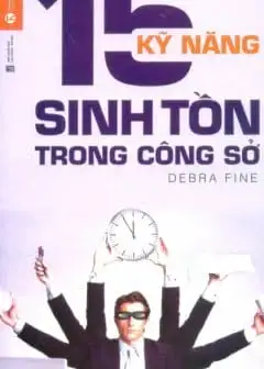 Ảnh 15 Kỹ Năng Sinh Tồn Trong Công Sở