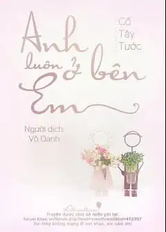 Anh Luôn Ở Bên Em