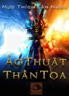 Ảnh Ảo Thuật Thần Tọa