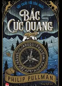Ảnh Bắc Cực Quang (Vật Chất Tối Của Ngài #1)