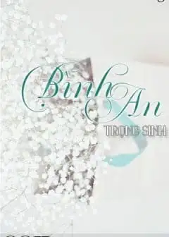Bình An Trọng Sinh