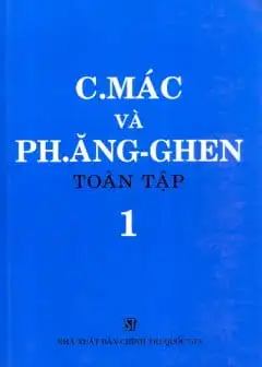 Ảnh C. Mác Và Ph. Ăngghen Toàn Tập - Tập 1