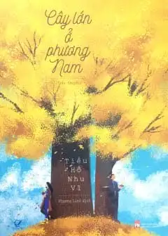 Ảnh Cây Lớn Ở Phương Nam