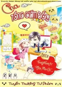 Ảnh Cha Tổng Giám Đốc Quá Càn Rỡ