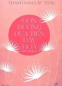 Con Đường Đưa Tiễn Đầy Hoa