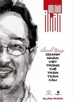 Ảnh Dành Tặng Doanh Nhân Việt Trong Thế Trận Toàn Cầu