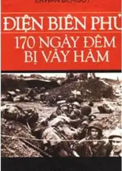 Ảnh Điện Biên Phủ - 170 Ngày Đêm Bị Vây Hãm