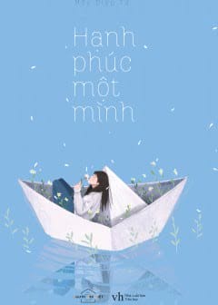 Hạnh Phúc Một Mình