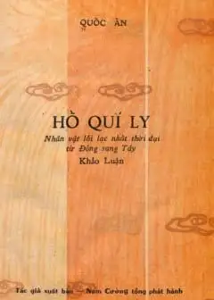 Hồ Quý Ly - Nhân Vật Lỗi Lạc Nhất Thời Đại