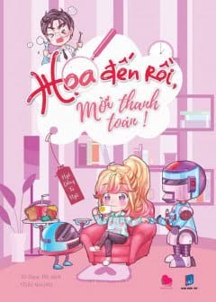 Họa Đến Rồi, Mời Thanh Toán