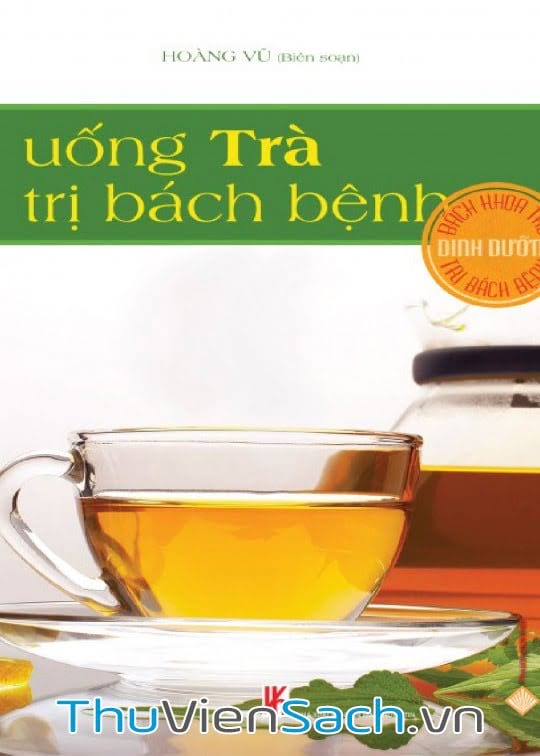 Ảnh bìa sách Uống Trà Trị Bách Bệnh