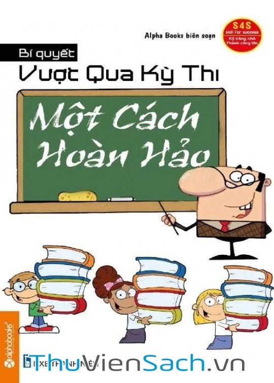 Ảnh bìa sách Bí Quyết Vượt Qua Kỳ Thi Một Cách Hoàn Hảo