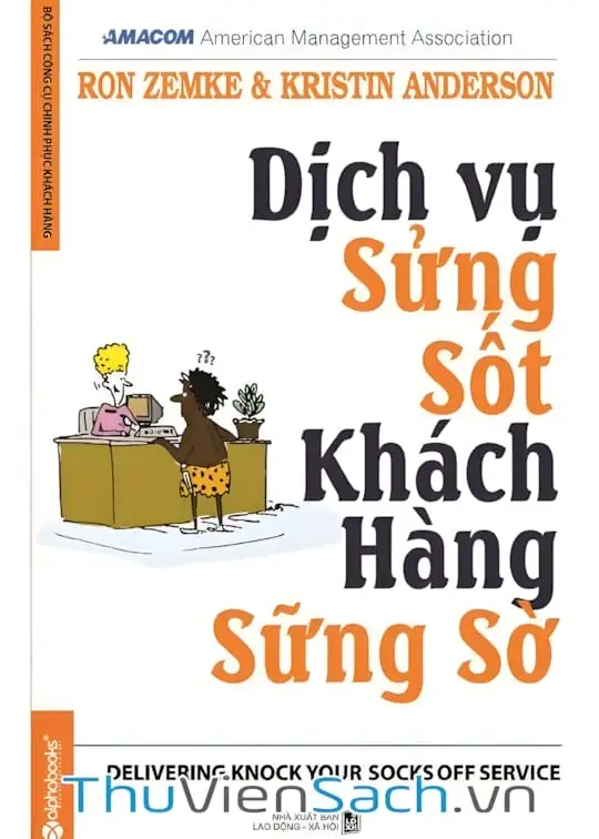 Ảnh bìa sách Dịch Vụ Sửng Sốt Khách Hàng Sững Sờ