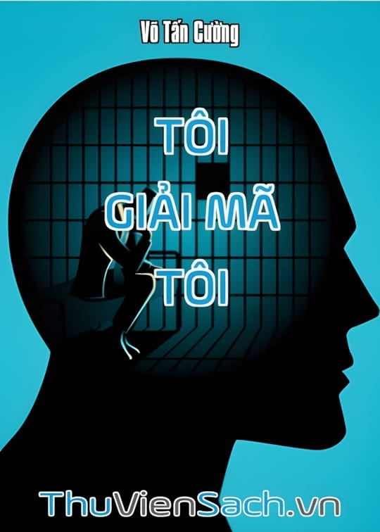 Ảnh bìa sách Tôi Giải Mã Tôi