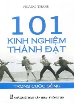 Ảnh 101 Kinh Nghiệm Thành Đạt Trong Cuộc Sống