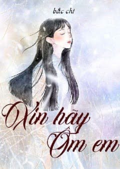 Ảnh Xin Hãy Ôm Em