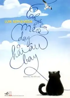 Chuyện Con Mèo Dạy Hải Âu Bay