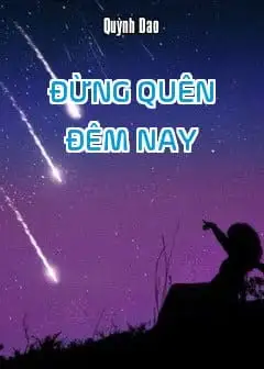 Ảnh Đừng Quên Đêm Nay