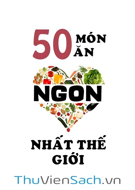 Ảnh bìa sách 50 Món Ăn Ngon Nhất Thể Giới