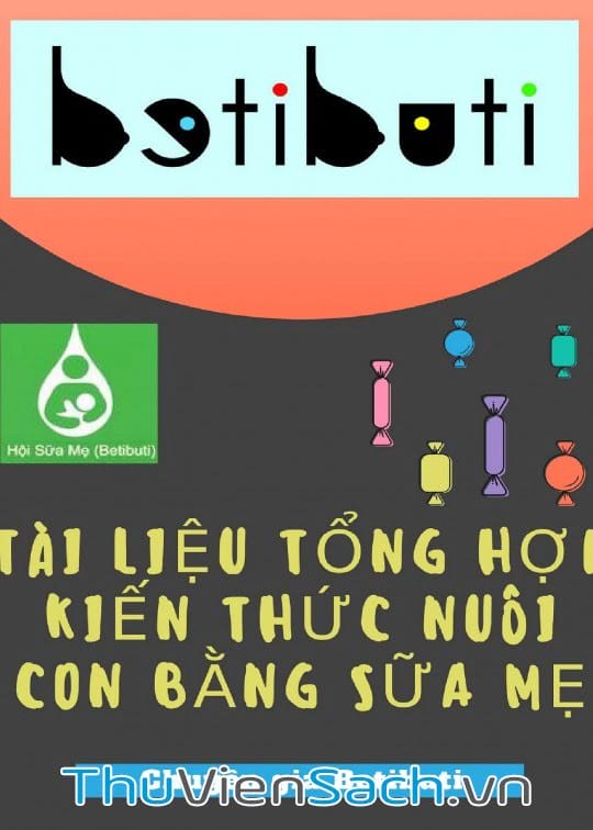 Ảnh bìa sách Tài Liệu Tổng Hợp Kiến Thức Nuôi Con Bằng Sữa Mẹ