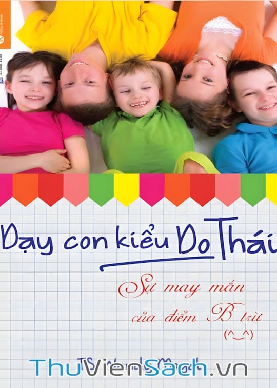 Ảnh bìa sách Dạy Con Kiểu Do Thái Sự May Mắn Của Điểm B Trừ