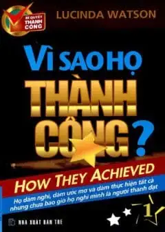 Ảnh Vì Sao Họ Thành Công - Tập 1