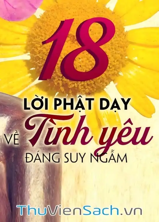 Ảnh bìa sách 18 Lời Phật Dạy Về Tình Yêu Đáng Suy Ngẫm