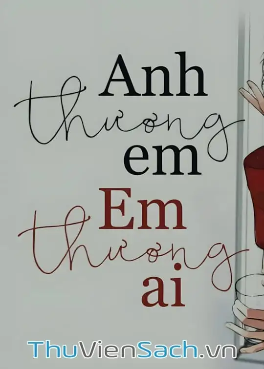 Ảnh bìa sách Em Thương Anh Anh Thương Ai?