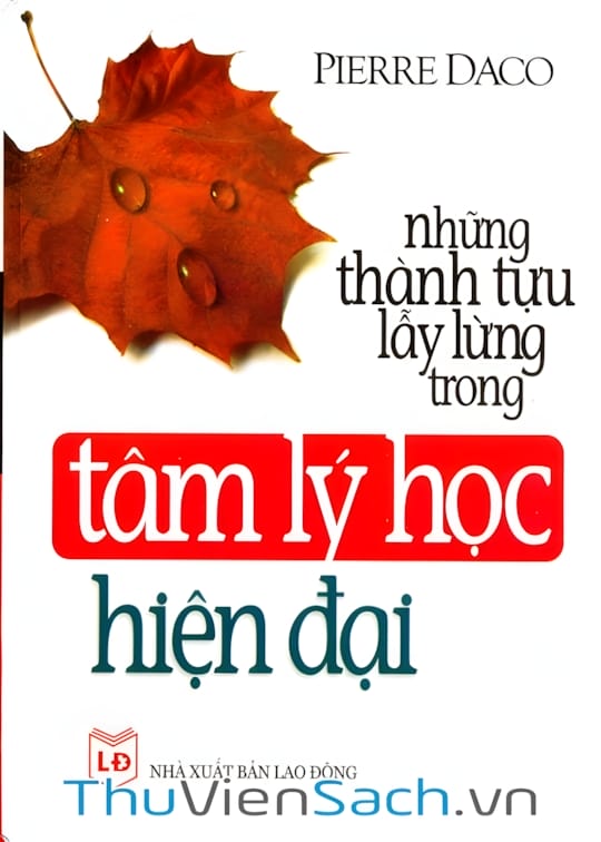 Ảnh bìa sách Những Thành Tựu Lẫy Lừng Trong Tâm Lý Học Hiện Đại