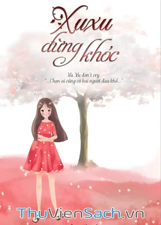Ảnh bìa sách Xu Xu Đừng Khóc