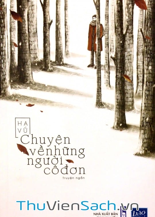 Ảnh bìa sách Chuyện Về Những Người Cô Đơn
