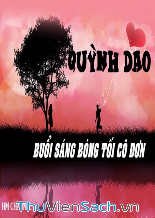 Ảnh bìa sách Buổi Sáng Bóng Tối Cô Đơn
