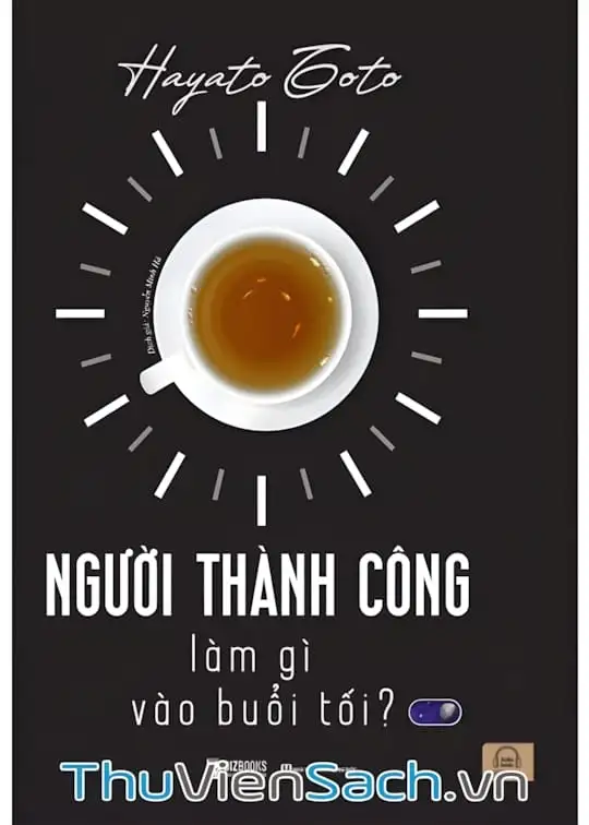 Ảnh bìa sách Người Thành Công Làm Gì Vào Buổi Tối
