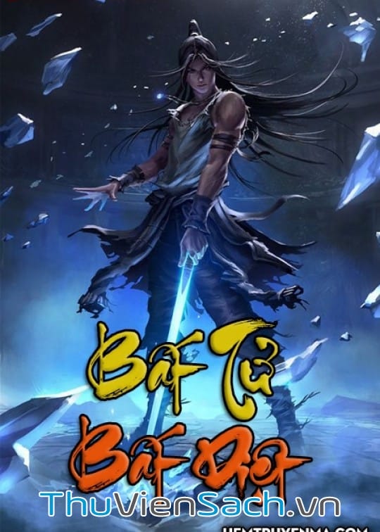 Ảnh bìa sách Bất Tử Bất Diệt