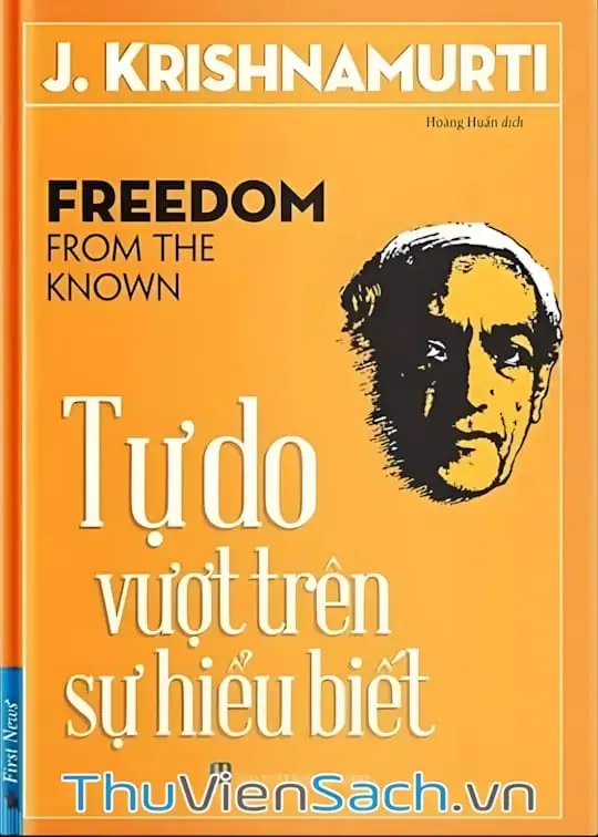 Ảnh bìa sách Tự Do Vượt Trên Sự Hiểu Biết
