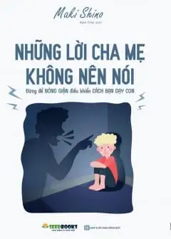 Ảnh Những Lời Cha Mẹ Không Nên Nói